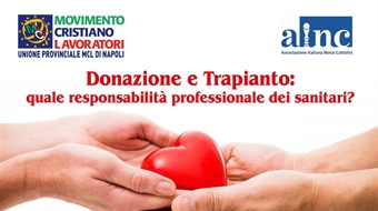Convegno "Donazione e Trapianto: quale responsabilità professionale dei sanitari?"